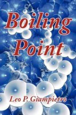 Boiling Point(English, Paperback, Giampietro Leo P.)