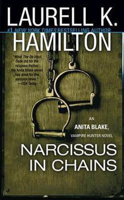 Narcissus in Chains(English, Electronic book text, Hamilton Laurell K)