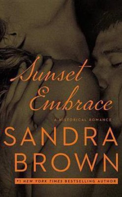 Sunset Embrace(English, Electronic book text, Brown Sandra)