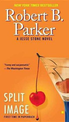 Split Image(English, Electronic book text, Parker Robert B.)