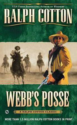 Webb's Posse(English, Electronic book text, Cotton Ralph)