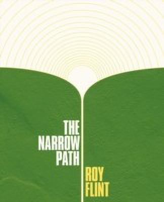 The Narrow Path(English, Paperback, Flint Roy)