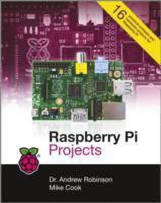 Raspberry Pi Projects(English, Paperback, Robinson Andrew)