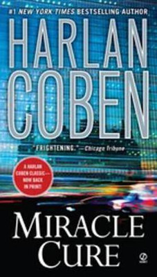 Miracle Cure(English, Electronic book text, Coben Harlan)