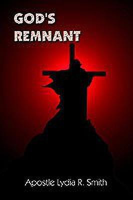 God's Remnant(English, Hardcover, Smith Lydia R.)