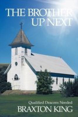 The Brother Up Next(English, Paperback, King Braxton)