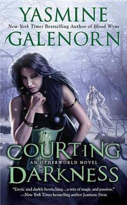 Courting Darkness(English, Electronic book text, Galenorn Yasmine)