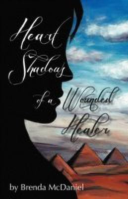 Heart Shadows of a Wounded Healer(English, Paperback, McDaniel Brenda)