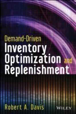 Demand-Driven Inventory Optimization and Replenishment(English, Hardcover, Davis Robert A.)