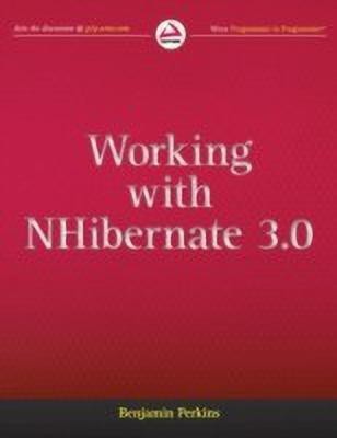 Working with NHibernate 3.0(English, Paperback, Perkins Benjamin)