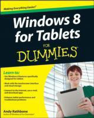 Windows for Tablets For Dummies(English, Paperback, Rathbone Andy)