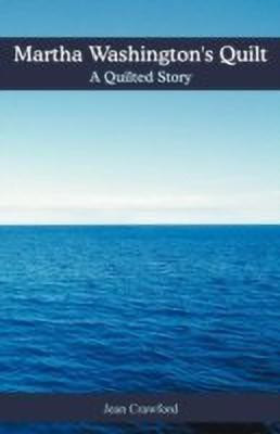 Martha Washington's Quilt(English, Paperback, Crawford Jean)