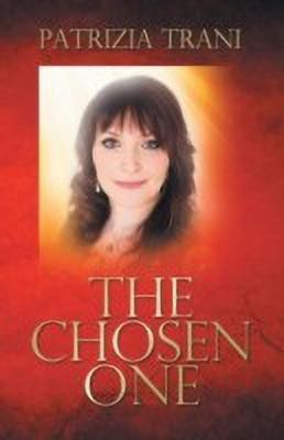 The Chosen One(English, Paperback, Trani Patrizia)
