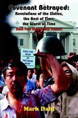 Covenant Betrayed(English, Paperback, Dahl Mark)