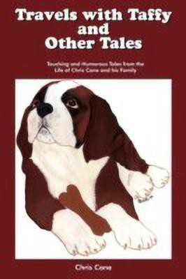 Travels with Taffy and Other Tales(English, Paperback, Cane Chris)
