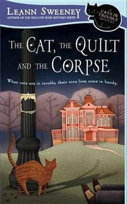 The Cat, the Quilt and the Corpse(English, Electronic book text, Sweeney Leann)