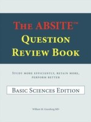 The ABSITEa Question Review Book(English, Paperback, Greenberg MD William M.)