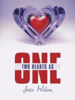 Two Hearts As One(English, Paperback, Wilson Jesse)