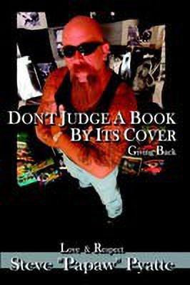 Don't Judge A Book By Its Cover(English, Hardcover, Pyatte Steven)