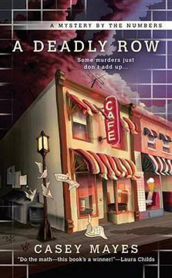 A Deadly Row(English, Electronic book text, Mayes Casey)