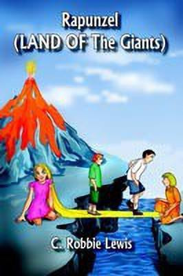 Rapunzel (LAND OF The Giants)(English, Hardcover, Lewis C.Robbie)