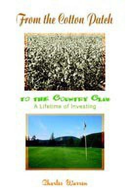 From the Cotton Patch to the Country Club(English, Paperback, Warren Charles)