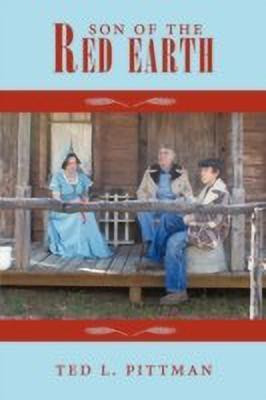 Son Of The Red Earth(English, Paperback, Pittman Ted L.)