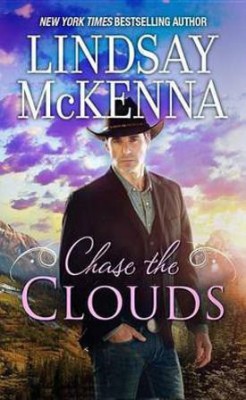 Chase the Clouds(English, Electronic book text, McKenna Lindsay)