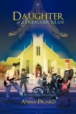 Daughter of A Preacher Man(English, Paperback, Picard Anna)