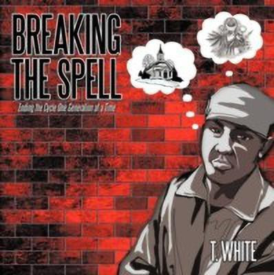 Breaking the Spell(English, Paperback, White T.)
