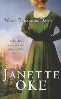 When Breaks the Dawn(English, Paperback, Oke Janette)