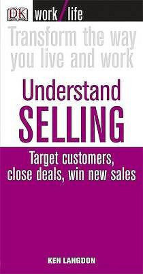 Understand Selling(English, Paperback, Langdon Ken)