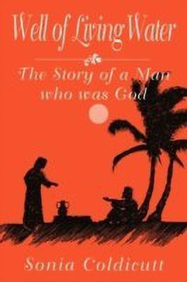 Well of Living Water(English, Paperback, Coldicutt Sonia)