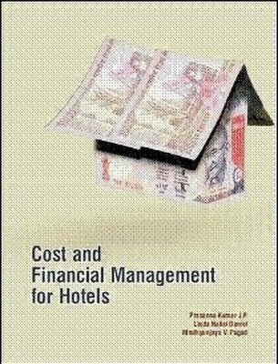 Cost and Financial Management for Hotels(English, Paperback, Kumar Prasanna)