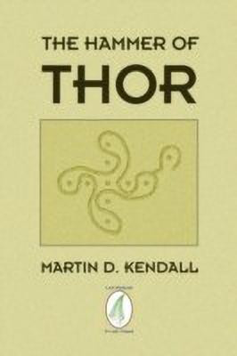 The Hammer of Thor(English, Paperback, Kendall Martin D)