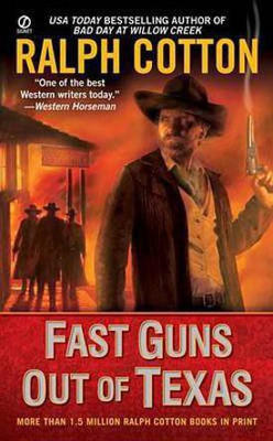 Fast Guns Out of Texas(English, Electronic book text, Cotton Ralph)