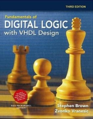 Fundamentals of Digital Logic with VHDL Design with CD-ROM(English, Paperback, Brown Stephen)
