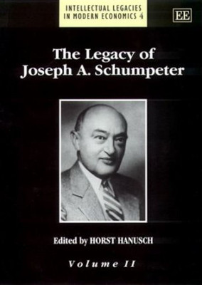 The Legacy of Joseph A. Schumpeter(English, Hardcover, unknown)