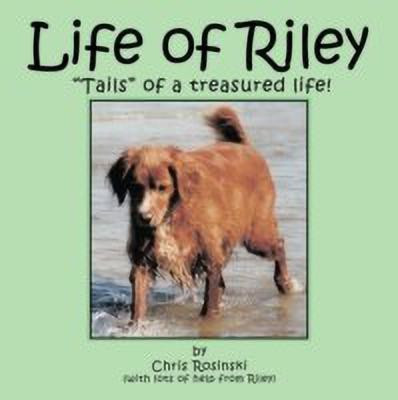 Life of Riley(English, Paperback, Rosinski Chris)