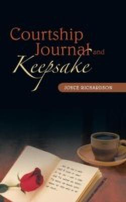 Courtship Journal and Keepsake(English, Hardcover, Richardson Joyce)