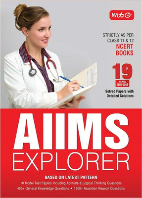 MTG AIIMS Explorer - 19 Years Solved Papers With Detailed Solutions (2001-2019) Helpful For NEET Exam 2023(English, Paperback, MTG Editorial Board)