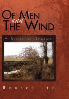 Of Men and the Wind(English, Paperback, Lee Robert Lecturer in History PH D)