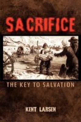 Sacrifice(English, Paperback, Larsen Kent)