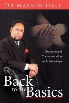 Back to the Basics(English, Paperback, Hall Dr. Marvin)
