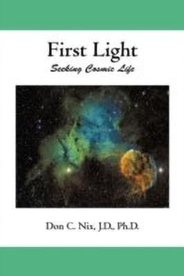 First Light(English, Paperback, Nix J D Ph D Don C)