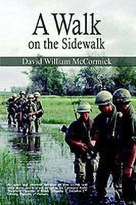 A Walk on the Sidewalk(English, Paperback, McCormick David William)