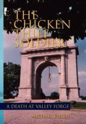 The Chicken Thief Soldier(English, Paperback, Fields Michael)