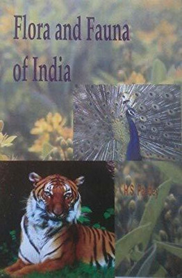 Flora And Fauna Of India(Others, Hardcover, H. S. Pandey)