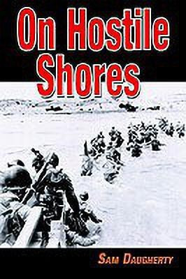 On Hostile Shores(English, Paperback, Daugherty Sam)