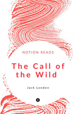The Call of the Wild(English, Paperback, Jack London)